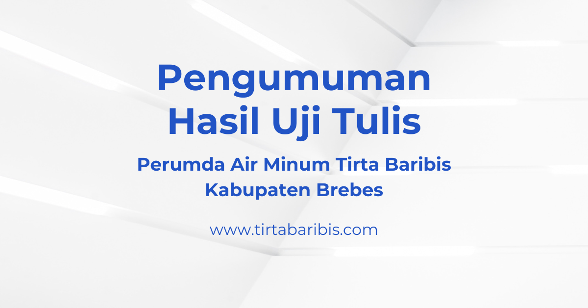 Pengumuman Hasil Uji Tulis
